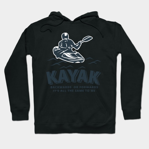 FUNNY KAYAK T-SHIRT PALINDROME  KAYAKING JOKE Hoodie by Chameleon Living